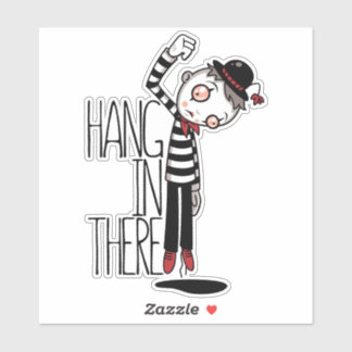 Hang In There Mime Sticker