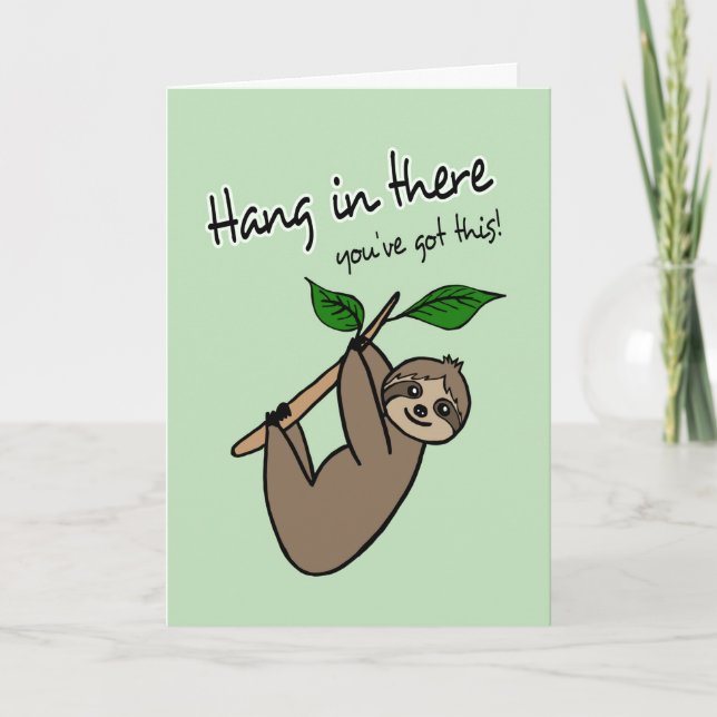 Hang in there sloth card (Front)