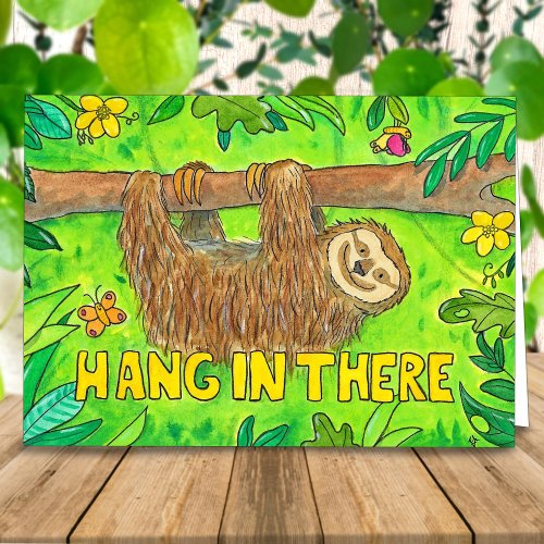 Hang in there _ Sloth greeting card by N Janes