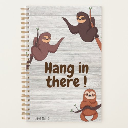 Hang in there _ Sloth Planner
