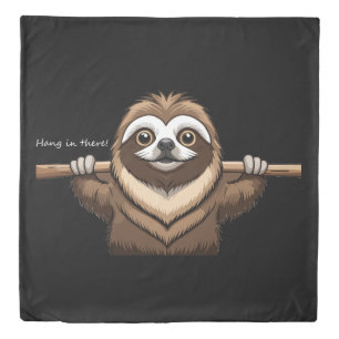 "Hang in There": Sloth's Encouraging Words Duvet Cover