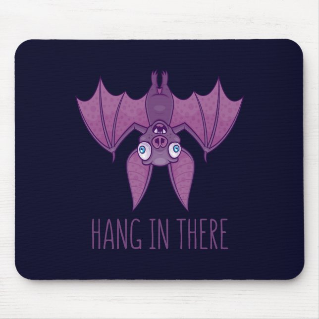 Hang In There Wacky Vampire Bat Mouse Pad (Front)
