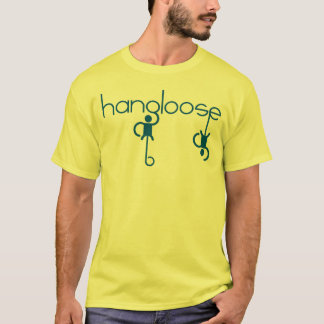 Hang Loose T-Shirt