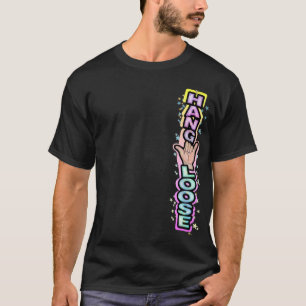 Hang loose T-Shirt