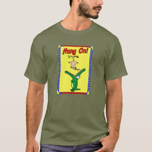 Hang On ! Alligator T-Shirt