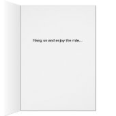 Hang on and enjoy the ride cards (Inside (Right))