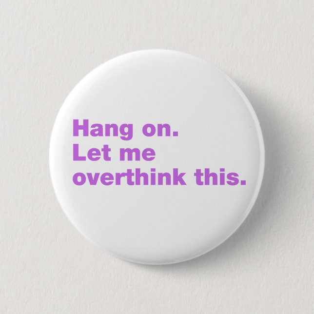 Hang on. Let me overthink this. Button (Front)