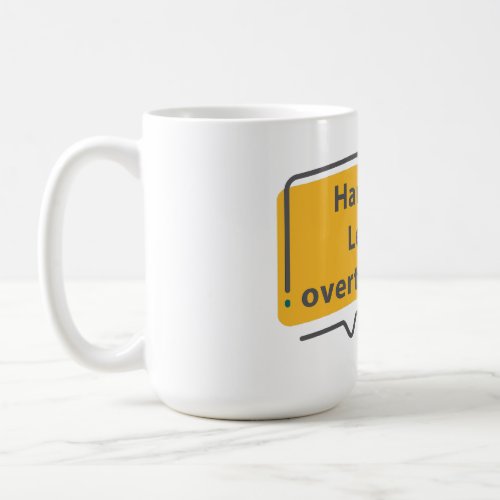 Hang on Let me overthink this Coffee Mug