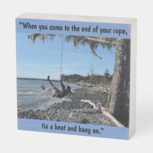 'Hang On'  Wooden Box Sign