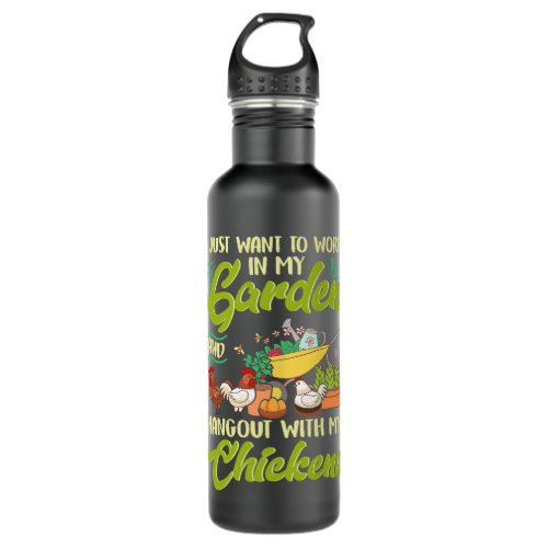 Hang Out With My Chickens Working In My Garden Gra Stainless Steel Water Bottle
