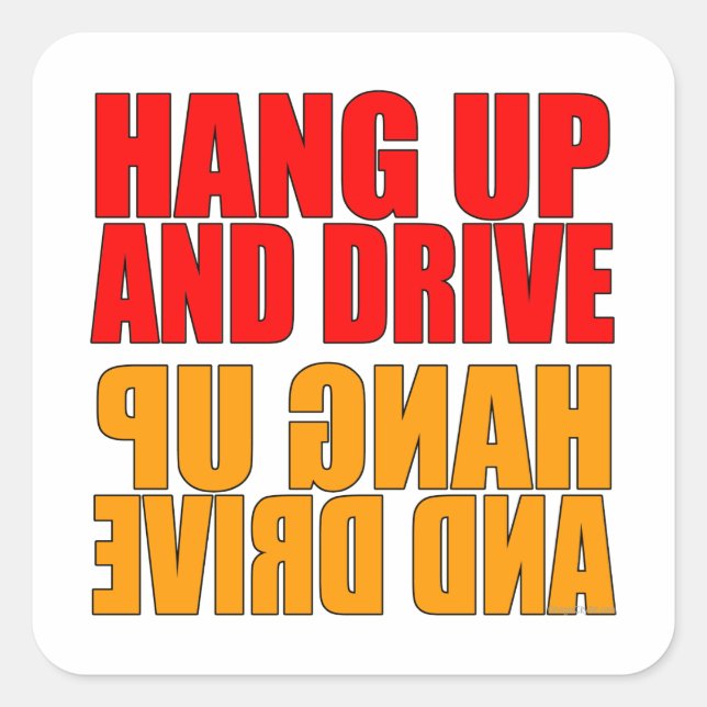 Hang Up and Drive Car Slogan Stickers (Front)