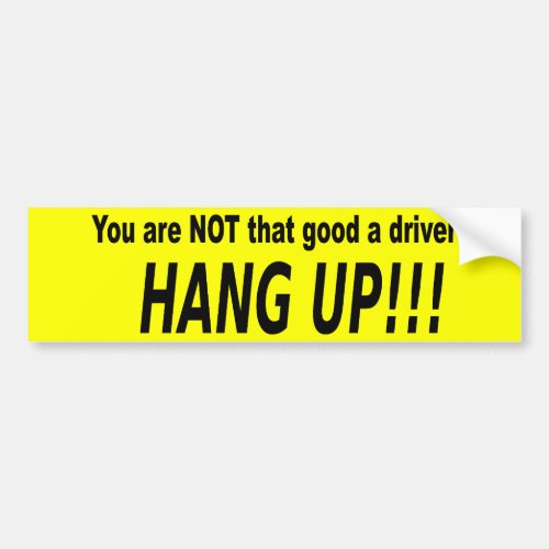 HANG UP BUMPER STICKER