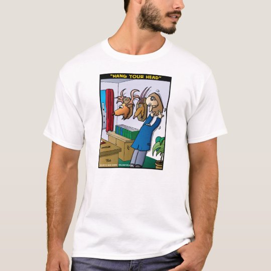 "Hang Your Head" T-Shirt