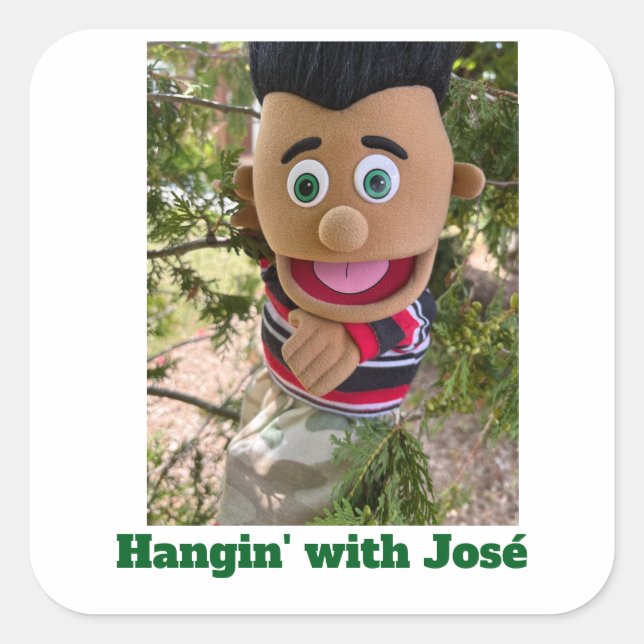 Hangin' With José Square Sticker (Front)