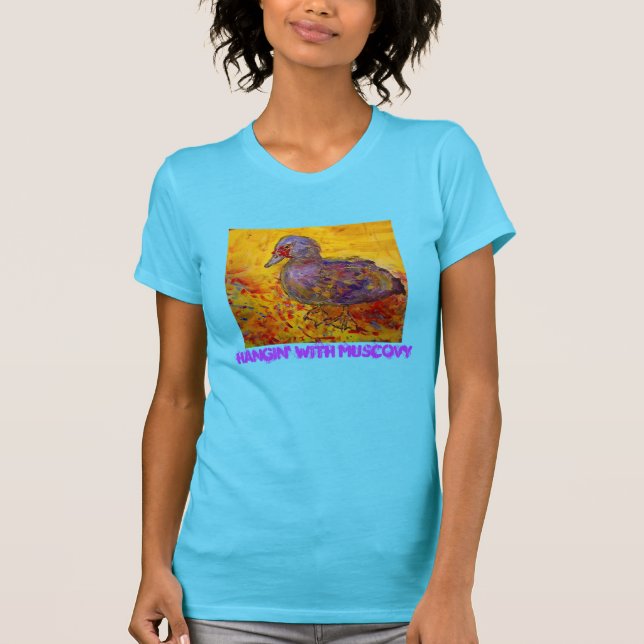hangin' with muscovy T-Shirt (Front)