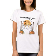 Hangin’ With My Boos | Funny Halloween Women’s Tee