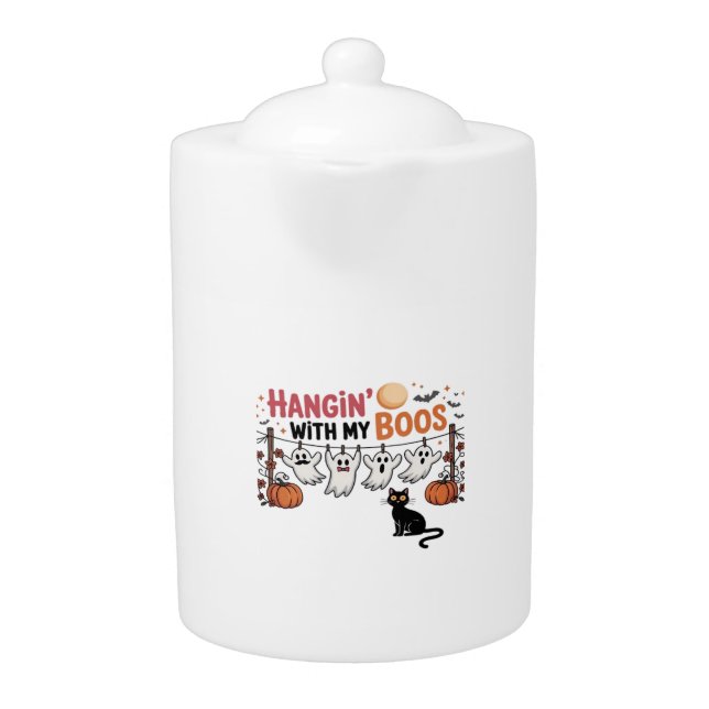 Hangin With My Boos Ghost Holding Black Cat Funny  Teapot (Front)