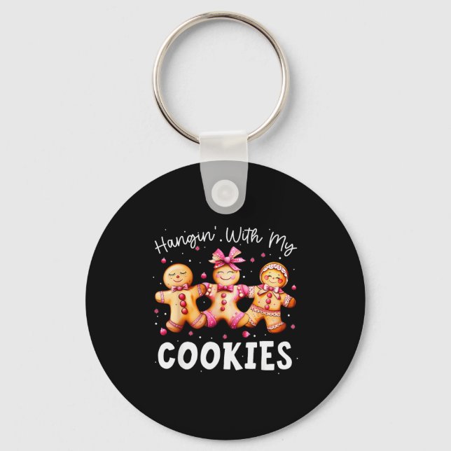 Hangin With My Cookies Gingerbread Women Christmas Keychain (Front)