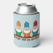 Hangin' With My Gnomies Cute Can Cooler (Can Back)