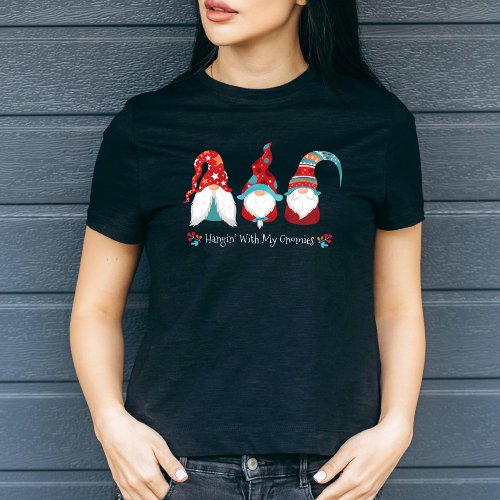 Hangin with my Gnomies Cute Modern Holiday Nordic T_Shirt