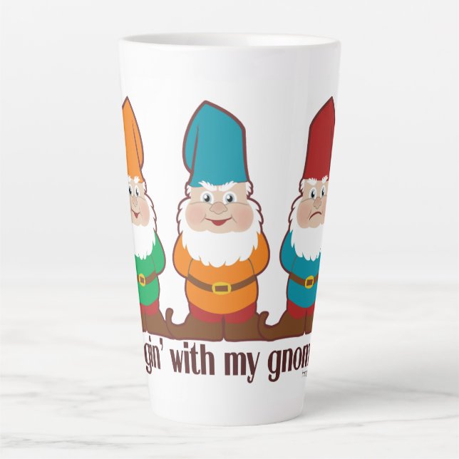 Hangin' With My Gnomies Latte Mug (Front)