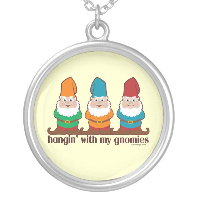 Hangin' With My Gnomies Silver Plated Necklace (Front)