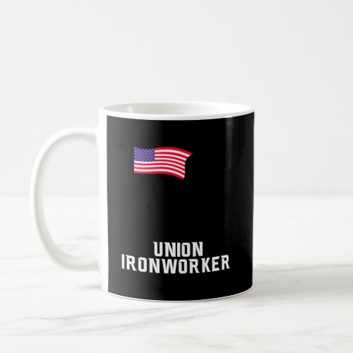 Hanging And Banging Union Iron Worker Coffee Mug