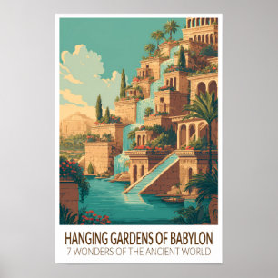 Hanging Gardens of Babylon 7 Wonders of the World Poster