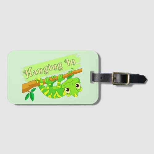 Hanging In Luggage Tag