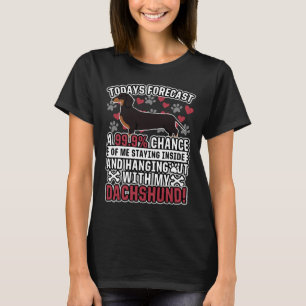 Hanging Out With My Dachshund M T-Shirt