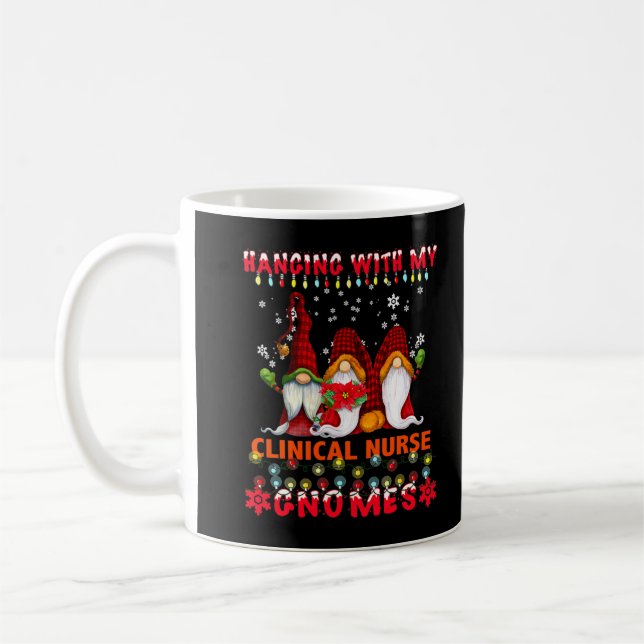 Hanging With My Clinical Nurse Gnomes Ugly Xmas Ma Coffee Mug (Left)