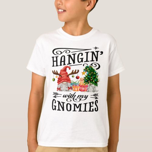 Hanging With My Gnomies Christmas Gnome T_Shirt