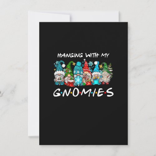 Hanging With My Gnomies Christmas Shirt Gnome Chri Invitation
