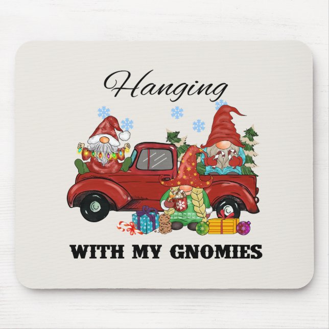 Hanging With My Gnomies – Cute Christmas Mouse Pad (Front)