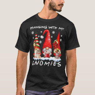 Hanging With My Gnomies Cute Gnomes Christmas Hol T-Shirt