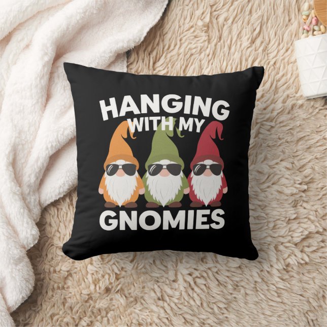 Hanging With My Gnomies Funny Garden Gnome Throw Pillow (Blanket)