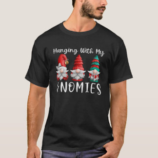 Hanging With My Gnomies Funny Gnome Christmas Swe T-Shirt