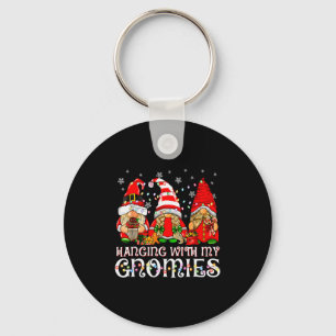 Hanging With My Gnomies Funny Gnome Friend Christm Keychain