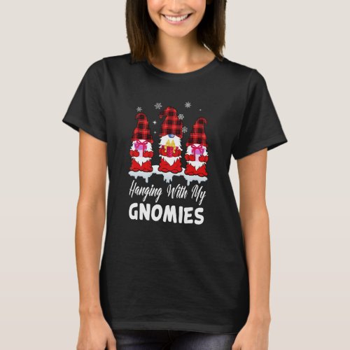 Hanging With My Gnomies  Gnome Friend Christmas 5 T_Shirt