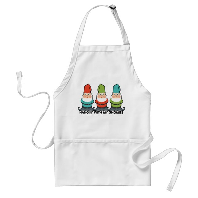 Hanging With My Gnomies Homies Adult Apron (Front)