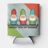 Hanging With My Gnomies Homies Can Cooler (Front)