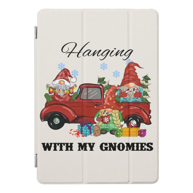 Hanging With My Gnomies iPad Pro Cover (Front)