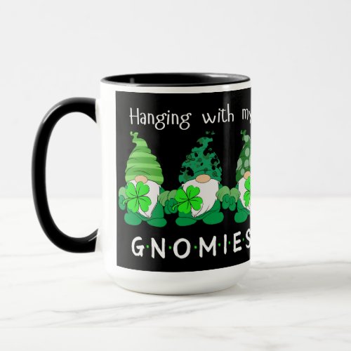 Hanging with my gnomies mug