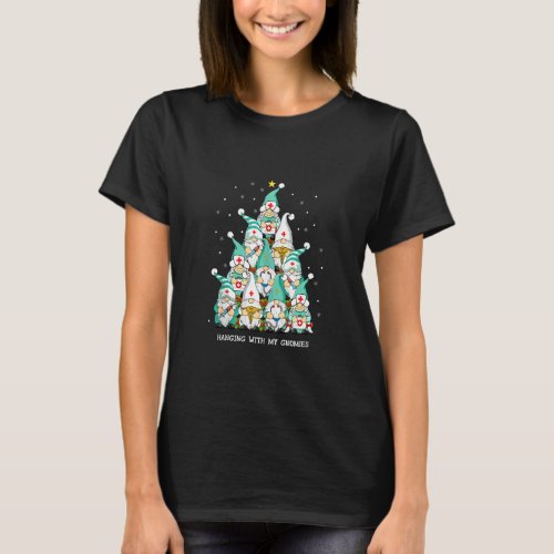 Hanging With My Gnomies Nurse Heart Stethoscope Ch T_Shirt