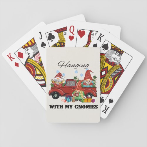 Hanging With My Gnomies Playing Cards