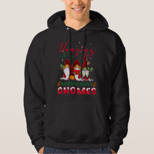 Hanging With My Gnomies Three Gnomes Pajamas Chris Hoodie