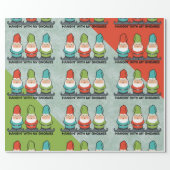 Hanging With My Gnomies Wrapping Paper (Flat)