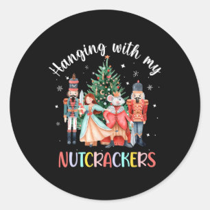 Hanging with My Nutcrackers Squad Christmas Ballet Classic Round Sticker