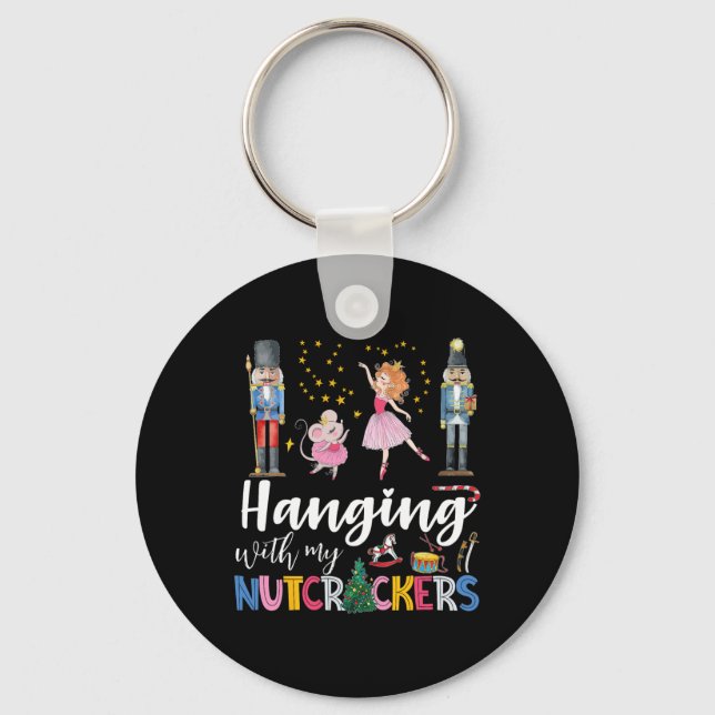 Hanging With My Nutcrackers Squad Christmas Ballet Keychain (Front)