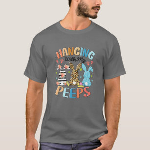 Hanging With My Peeps Rabbit Lover Easter Day Leop T-Shirt